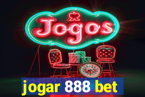 jogar 888 bet